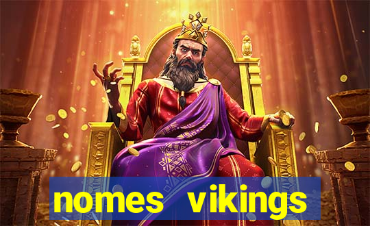 nomes vikings masculinos e significados